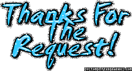 thanks for the request Pictures, Images and Photos